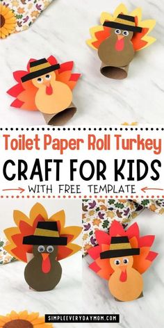 toilet paper roll turkey craft for kids with free printables and instructions to make it