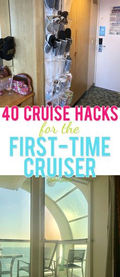 there are two pictures with the words 40 cruise hacks for the first time cruiser