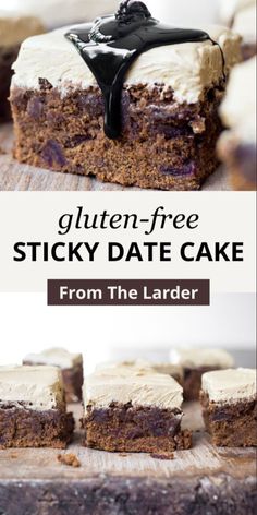 gluten - free sticky date cake from the larderr with text overlay