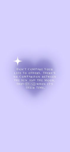 a purple background with the words don't compare your life and others, there are two