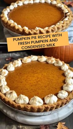 pumpkin pie recipe with fresh pumpkin and corned milk on the bottom, topped with whipped cream