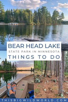 the bear head lake state park in minnesota is one of the best things to do