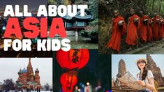 the collage shows people in red robes and hats, with text that reads all about asia for kids