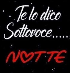 two different font styles on a black and white background with red lettering that says, te lodico sottovoce notte