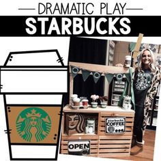 a woman standing next to a starbucks coffee cart with the words dramatic play starbuckss on it