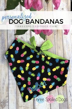 a dog bandana with pineapples on it and the words, personalized