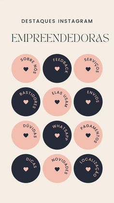 an image of different types of buttons on a white and pink background with the words, destaques instagramm empreenddoras