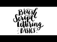 brush script lettering basics for beginners