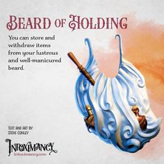 a card with an image of a man's beard on top of it and the words, beard of holding you can store and whirdra items from your lustous and well - manicured beards