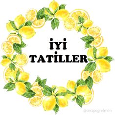 the words iyi tattler are surrounded by lemons with leaves on them