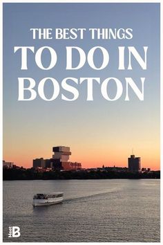 the best things to do in boston