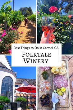 the best things to do in carmel ca folktale winery