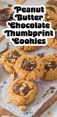 peanut butter chocolate thumbprint cookies on parchment paper with text overlay that reads, peanut butter chocolate thumbprint cookies