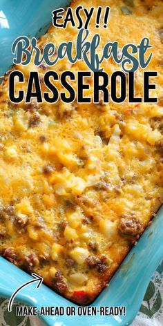 an easy breakfast casserole recipe in a blue dish with the title above it