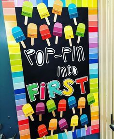 a poster with popsicles on it that says pop - fil into first