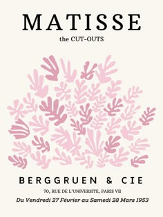 an advertisement for matissee the cut - outs with pink leaves on white background