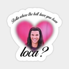 a heart shaped sticker with the words loa? and an image of a woman's face