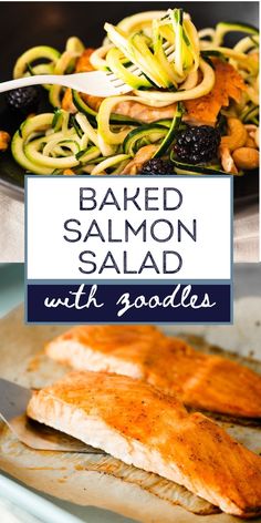 baked salmon and zucchini salad on a plate with the title text above it