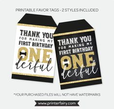 two black and gold birthday tags with the words, thank you for making my first birthday one