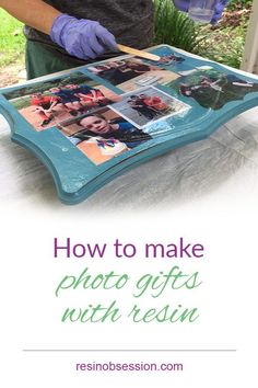 a person holding a tray with pictures on it and the words how to make photo gifts with resin