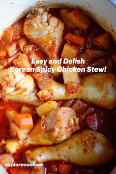 chicken stew in a pot with the words easy and delish korean spicy chicken stew