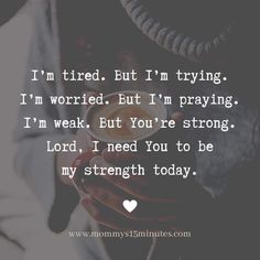 Dear God Im Tired, Dear God Im So Tired, Today Is Heavy Quotes, Words Of Encouragement When Someone Is Sick, Heal Me Lord Quotes Sick, Dear God I’m Tired, Heavy Heart Quotes Prayer, Lord I Need You, Surgery Recovery Quotes Strength