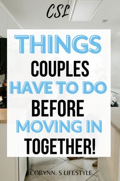 Things To Keep At Your Boyfriends House, Move In Together Couples, Things To Talk About Before Moving In, Things To Discuss Before Moving In, Tips For Moving In With Your Boyfriend, Moving In Together Checklist, When To Move In Together, Questions To Ask Before Moving In, First Apartment Together Couples