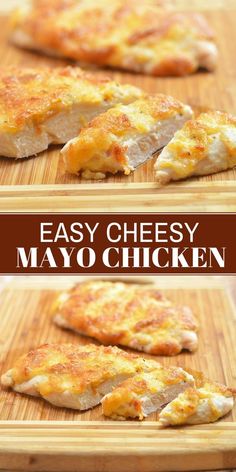 easy peasy cheesy chicken on a cutting board with the title above it