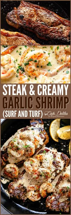 steak and creamy garlic shrimp in a cast iron skillet