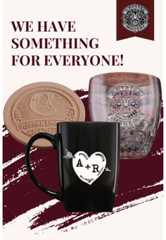 a coffee mug with the words we have something for everyone on it and two coins