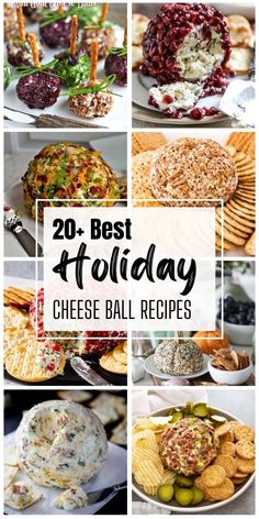 the top 20 best holiday cheese ball recipes for christmas and new year's eve