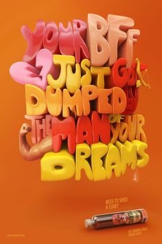 an orange background with the words you're be just dumped by the man in your dreams