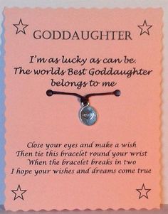 a card with a message on it that says,'i'm lucky as can be the world's best goddaughter belongs to me