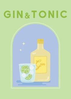 a gin and tonic poster with a lime slice next to it on a green background