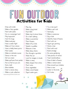 the fun outdoor activities for kids list is shown in pink, blue and yellow colors