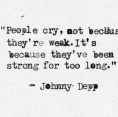 Johnny Depp Quote. Oh my God, yes. Just... Yes. I need a board just for Johnny. He's just that DEPP. Get it? Like "deep!"<<< LOL XD Johnny Depp Quotes, Bohol, E Card, Amazing Quotes, Too Long, Johnny Depp