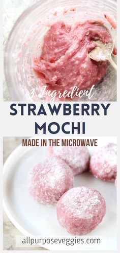 strawberry mochies made in the microwave with powdered sugar on top and an image of