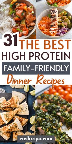 the best high protein family - friendly dinner recipes