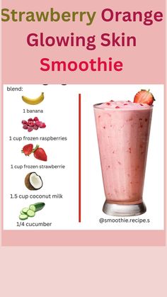 strawberry orange glowing skin smoothie recipe