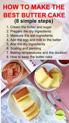 how to make the best butter cake recipe step by step with instructions on how to bake it