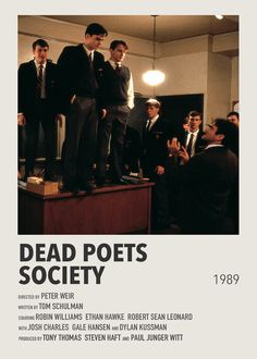 a movie poster for dead pots society with men in suits and ties standing on top of a table