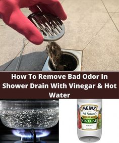 how to remove bad odor in shower drain with vinegar and hot water