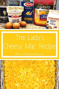 the lady's cheesy mac and cheese recipe