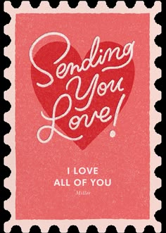 a postage stamp with the words sending you love on it and a red heart in the middle