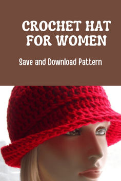 a crochet hat for women with text overlay that reads, crochet hat for women save and download pattern