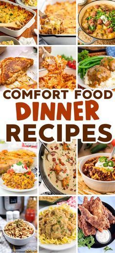 the cover of comfort food dinner recipes, with pictures of different dishes and vegetables in them