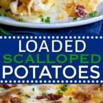 loaded scalloped potatoes with bacon and cheese on the top are shown in two separate images