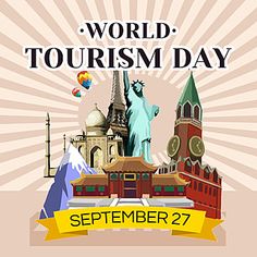 an advertisement for the world tourism day in new york city, with images of famous landmarks