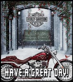 a red motorcycle parked in front of a building with snow falling on it and the words harley davidson cycles have a great day