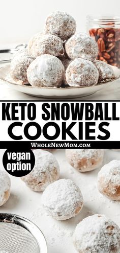 keto snowball cookies on a plate with nuts in the background and text overlay